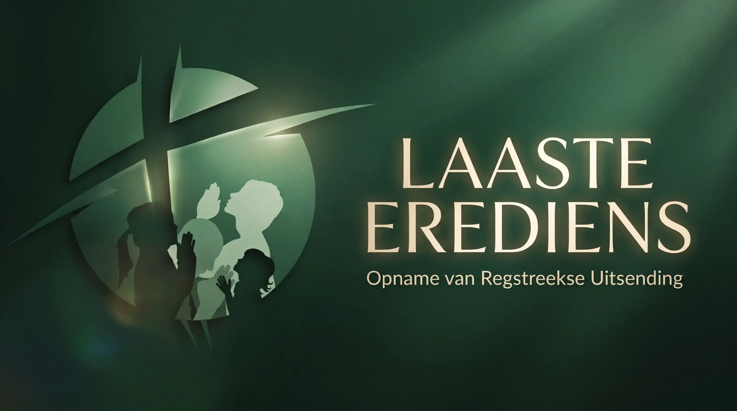 Laaste erediens: opname van regstreekse uitsending